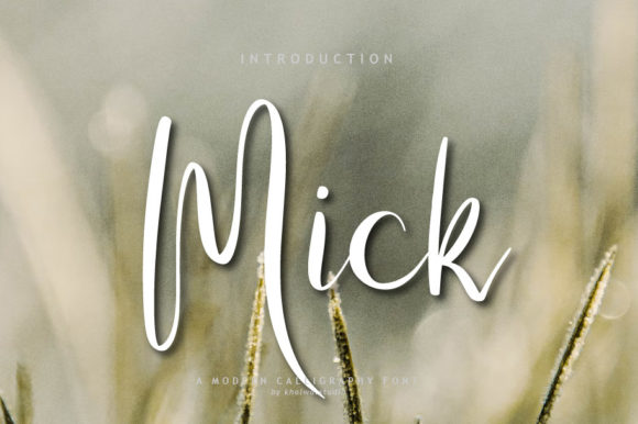 Why Mick Script Captures the Heart of Modern Branding